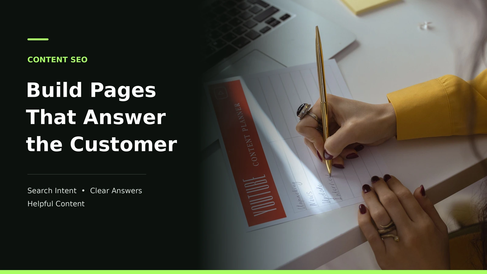 Content SEO build pages that answer the customer